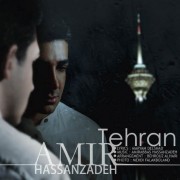 دانلود آهنگ امیر حسن زاده تهران دانلود آهنگ امیر حسن زاده تهران