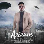 دانلود آهنگ جدید آصف آریا عزیزم