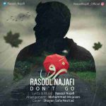 دانلود آهنگ جدید رسول نجفی نرو