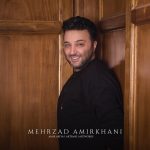 دانلود آهنگ جدید مهرزاد امیرخانی کولی