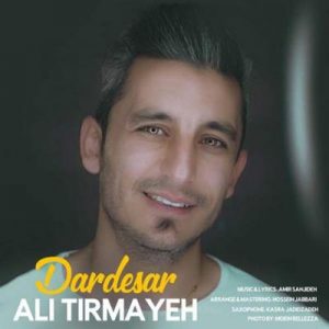 دانلود آهنگ جدید علی تیرمایه دردسر