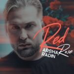 آرشا رادین رز قرمز