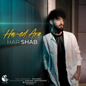    دانلود آهنگ جدید حامد آرا هر شب