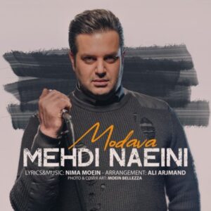 دانلود آهنگ جدید مهدی نائینی مداوا دانلود آهنگ جدید مهدی نائینی مداوا