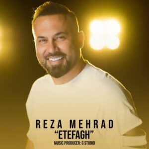 دانلود آهنگ جدید رضا مهراد اتفاق