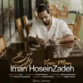 دانلود آهنگ جدید ایمان حسین زاده واسه من