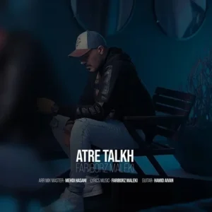 دانلود آهنگ جدید فریبرز ملکی عطر تلخ 