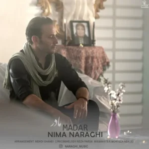 دانلود آهنگ جدید نیما نراقی مادر