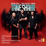 مهدی آذر - مهدی آذر و طاها یوسفی و آرشا تن شهر